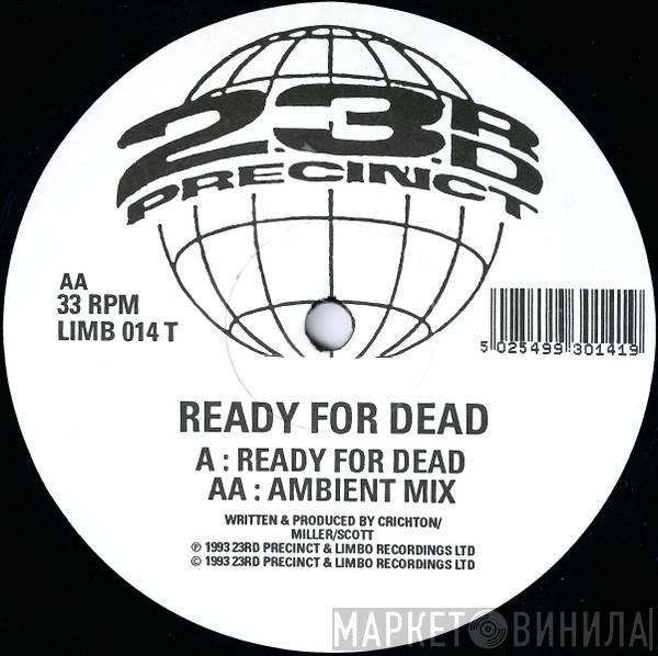 Ready For Dead - Ready For Dead