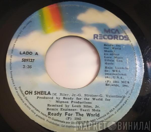  Ready For The World  - Oh Sheila / I'm The One Who Loves You