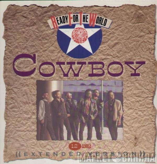 Ready For The World - Cowboy