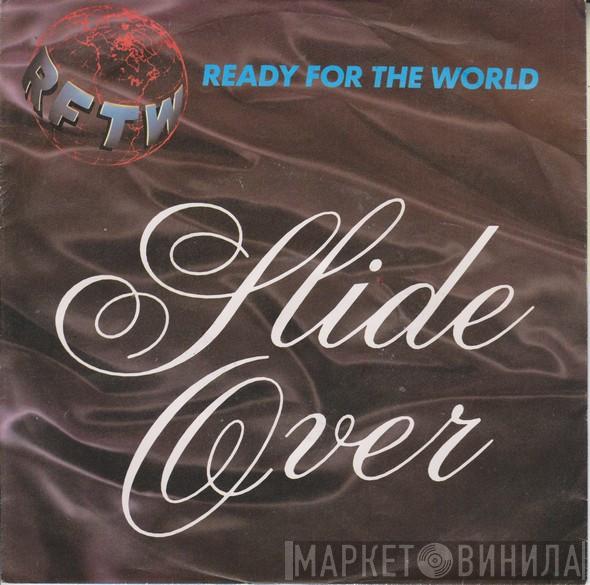  Ready For The World  - Slide Over