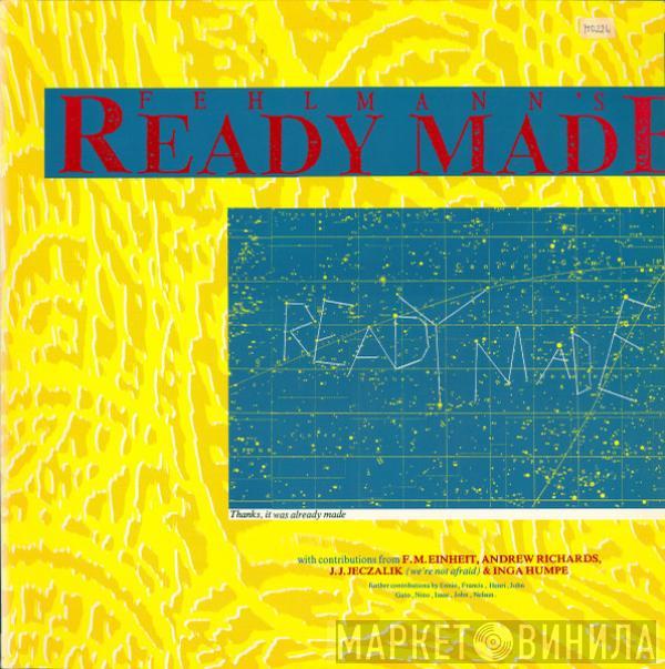 Ready Made  - Ready Made