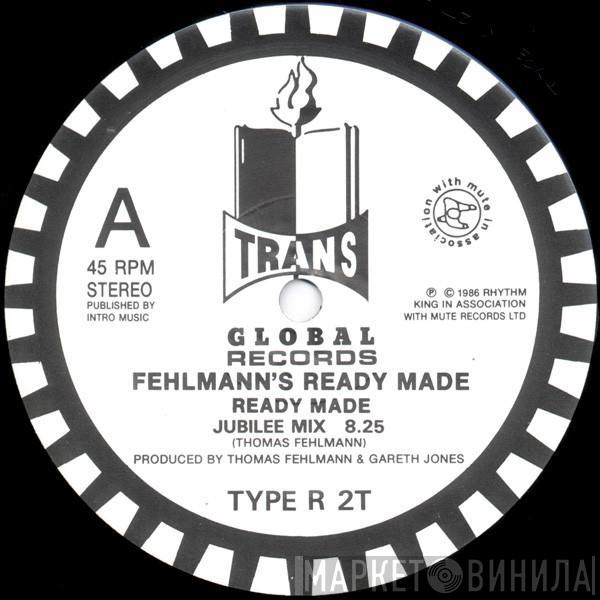 Ready Made  - Ready Made