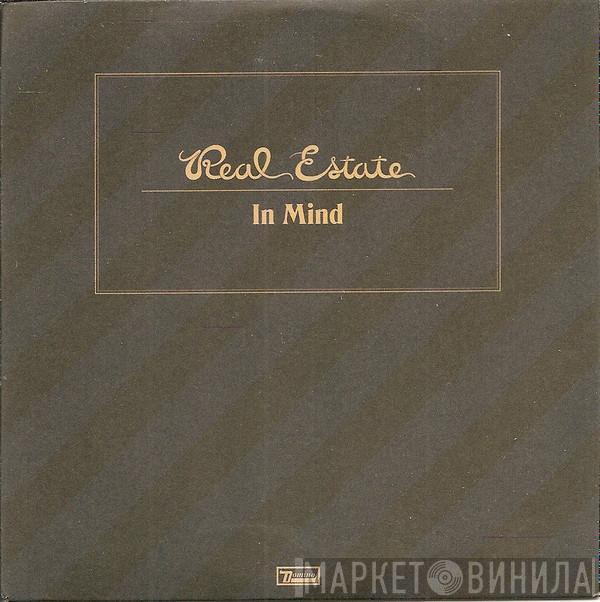 Real Estate  - In Mind