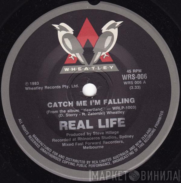  Real Life  - Catch Me I'm Falling