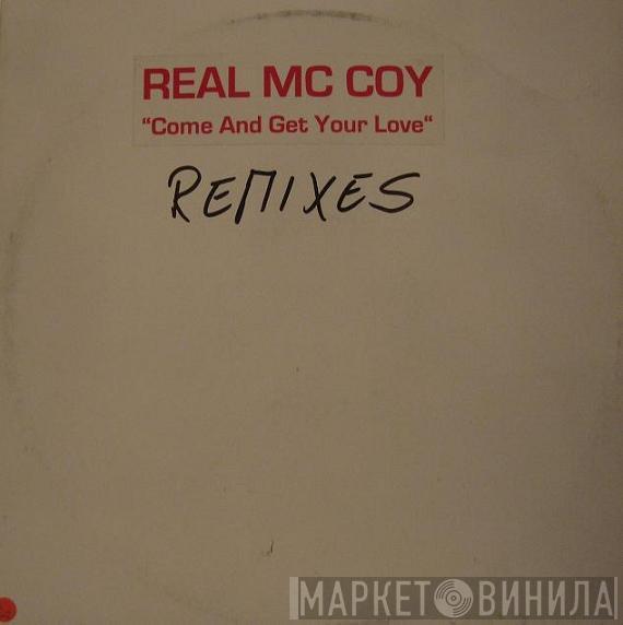  Real McCoy  - Come And Get Your Love (Remixes)