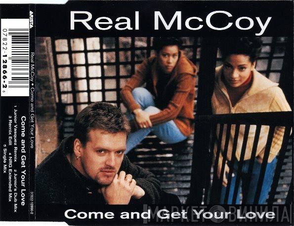  Real McCoy  - Come And Get Your Love