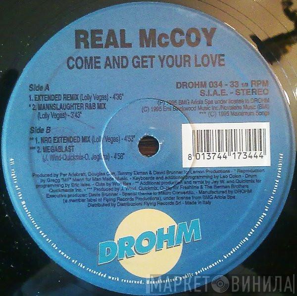  Real McCoy  - Come And Get Your Love