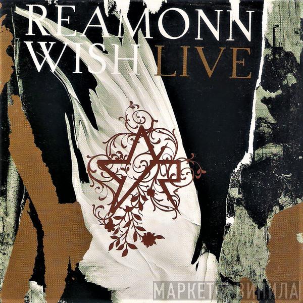  Reamonn  - Wish Live
