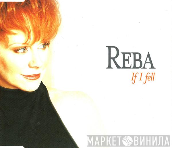 Reba McEntire - If I Fell