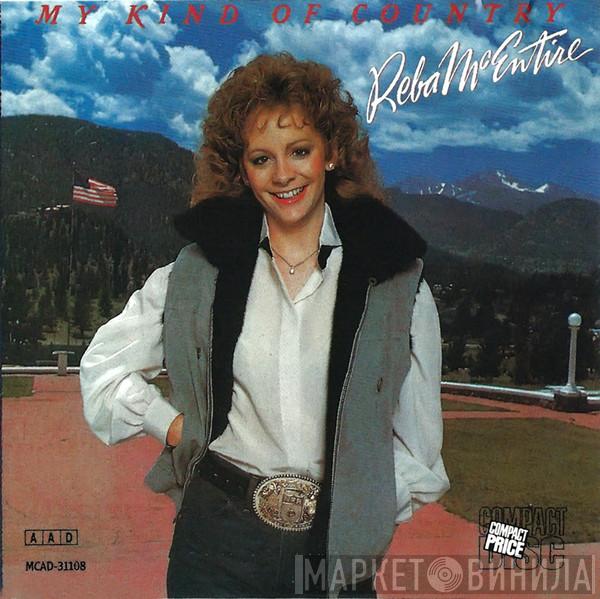 Reba McEntire - My Kind Of Country