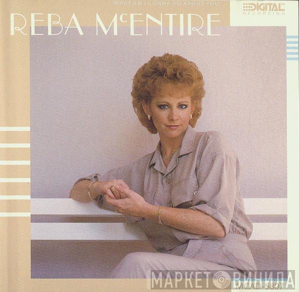 Reba McEntire - What Am I Gonna Do About You