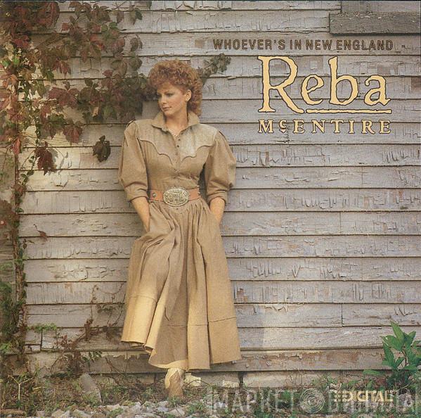 Reba McEntire - Whoever's In New England