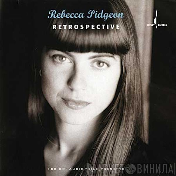  Rebecca Pidgeon  - Retrospective