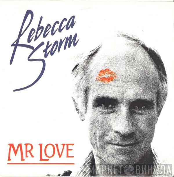Rebecca Storm - Mr Love