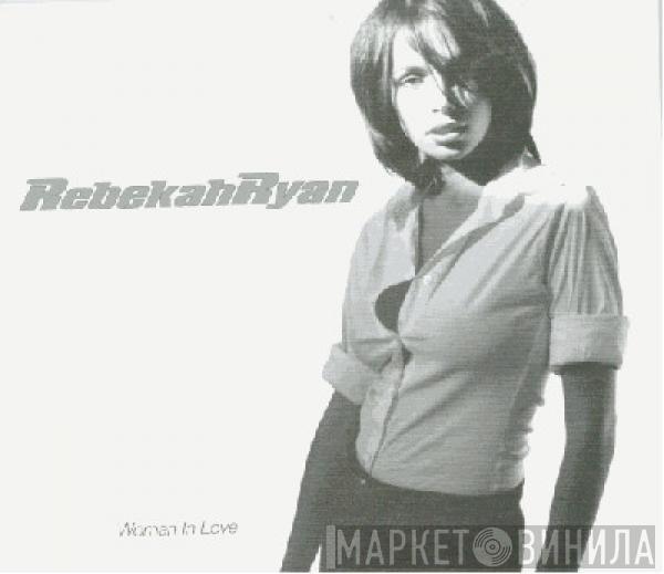  Rebekah Ryan  - Woman In Love