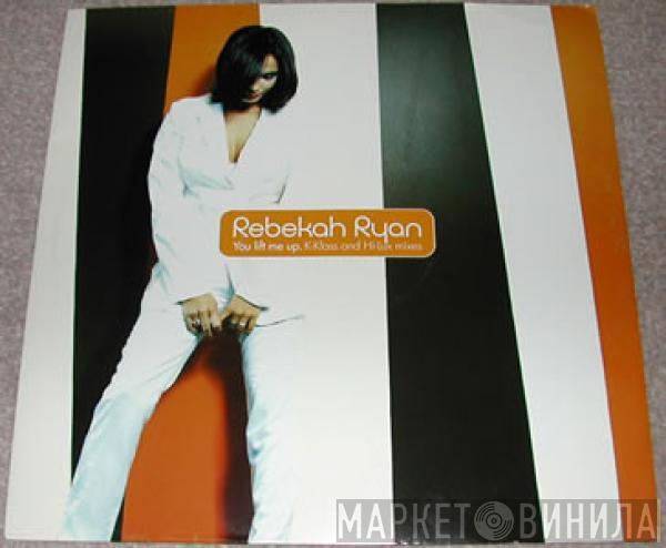 Rebekah Ryan - You Lift Me Up