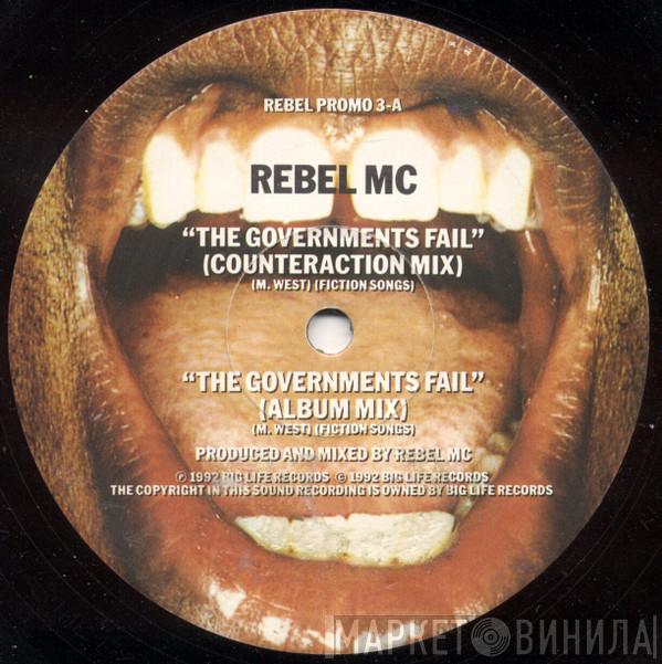 Rebel MC - The Governments Fail