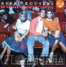  - Rebel Rousers