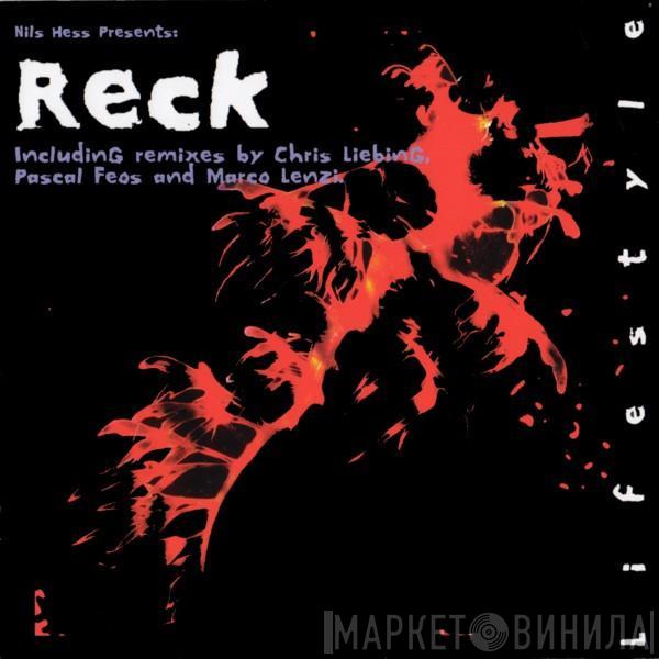 Reck - Lifestyle