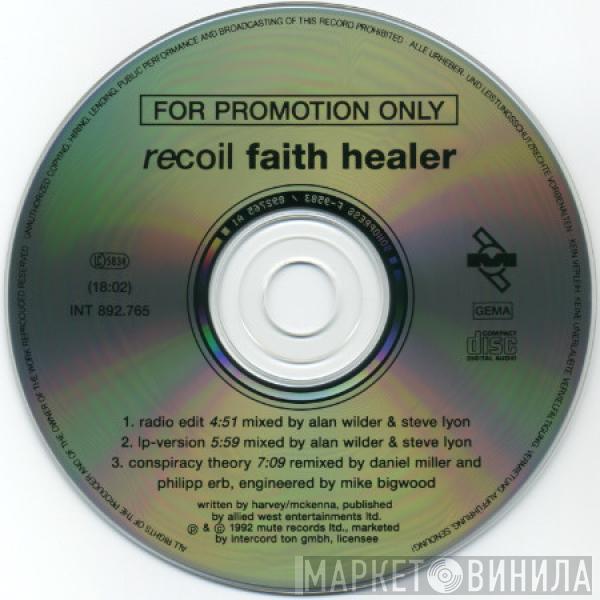  Recoil  - Faith Healer