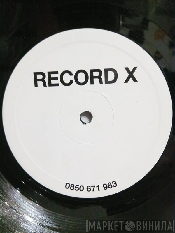  - Record X