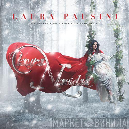 Recorded With Laura Pausini  Patrick Williams And His Orchestra  - Laura Navidad