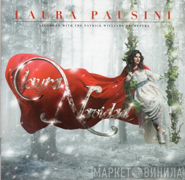 Recorded With Laura Pausini  Patrick Williams And His Orchestra  - Laura Navidad