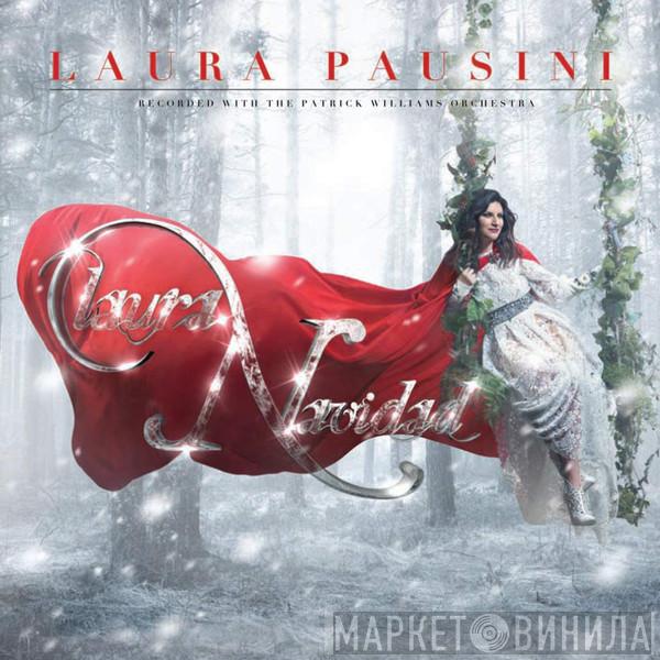 Recorded With Laura Pausini  Patrick Williams And His Orchestra  - Laura Navidad