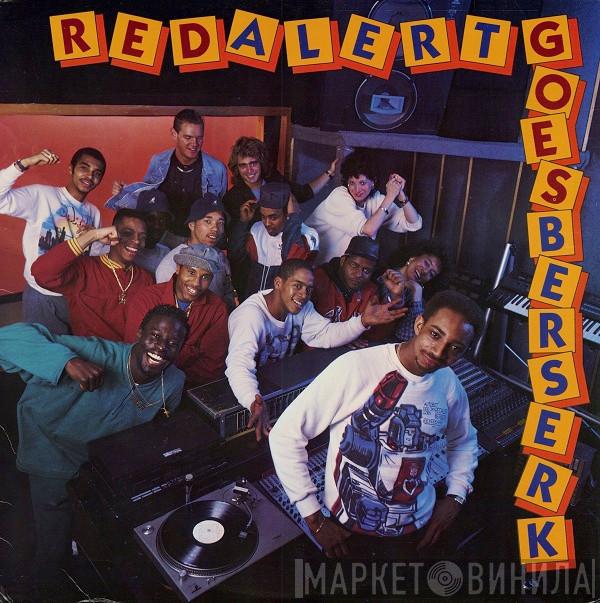  Red Alert  - Goes Berserk