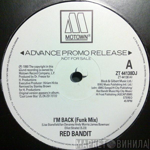 Red Bandit - I'm Back