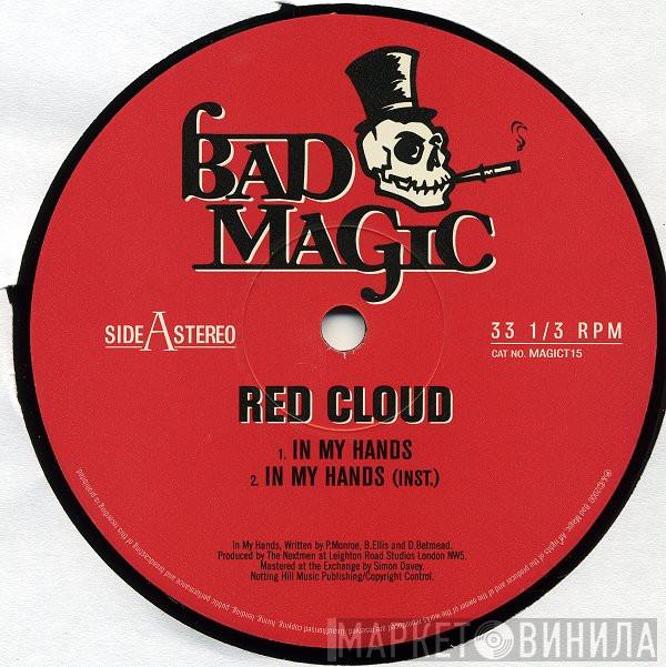 Red Cloud - In My Hands / I Shall Proceed