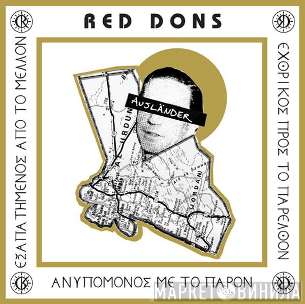  Red Dons  - Ausländer