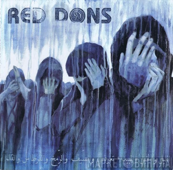  Red Dons  - Death To Idealism