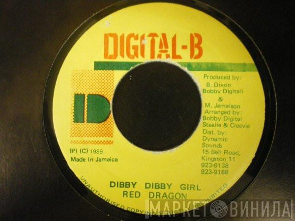 Red Dragon - Dibby Dibby Girl