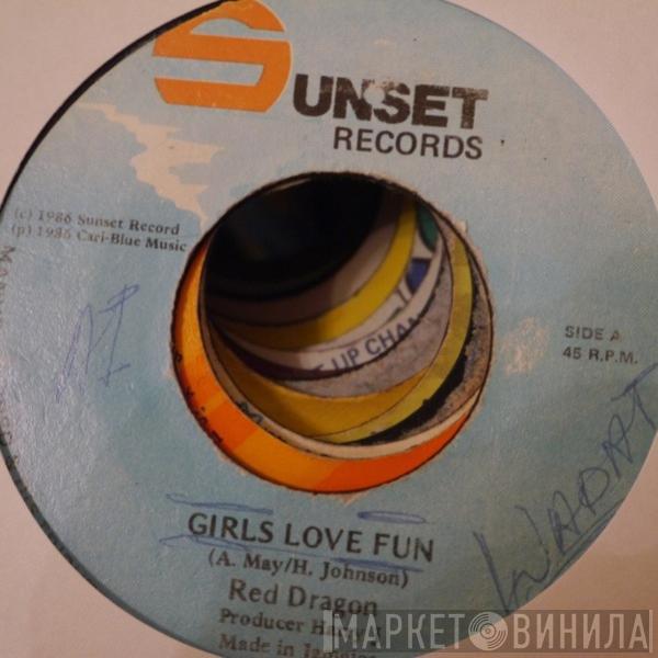 Red Dragon - Girls Love Fun