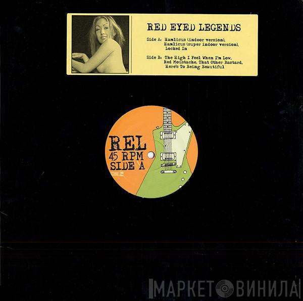 Red Eyed Legends - Red Eyed Legends