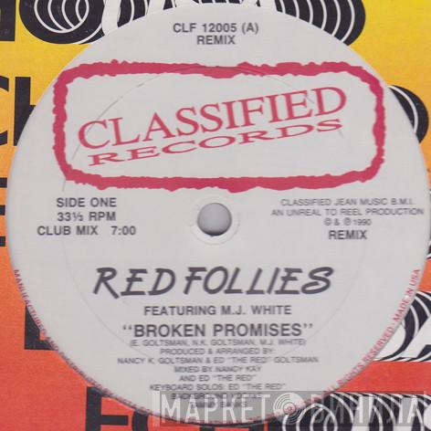 Red Follies, MJ White - Broken Promises (Remix)
