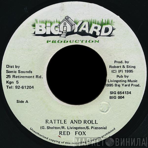 Red Fox  - Rattle And Roll
