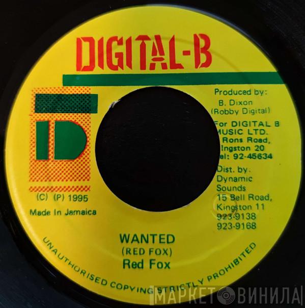 Red Fox  - Wanted