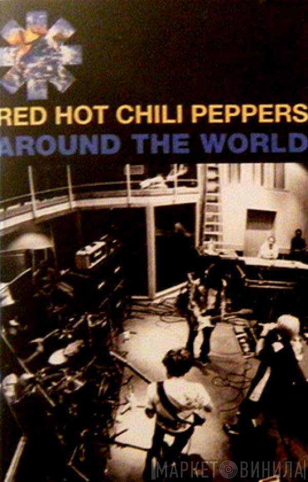  Red Hot Chili Peppers  - Around The World
