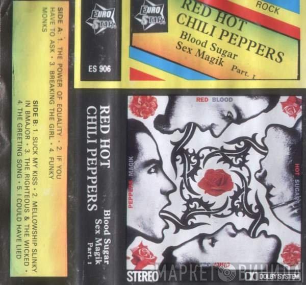  Red Hot Chili Peppers  - Blood Sugar Sex Magik Part 1
