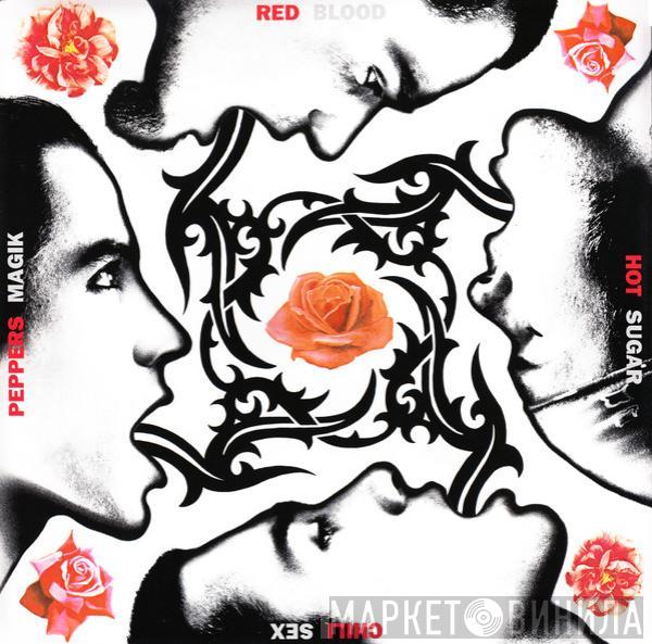  Red Hot Chili Peppers  - Blood Sugar Sex Magik