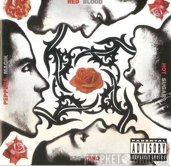  Red Hot Chili Peppers  - Blood Sugar Sex Magik