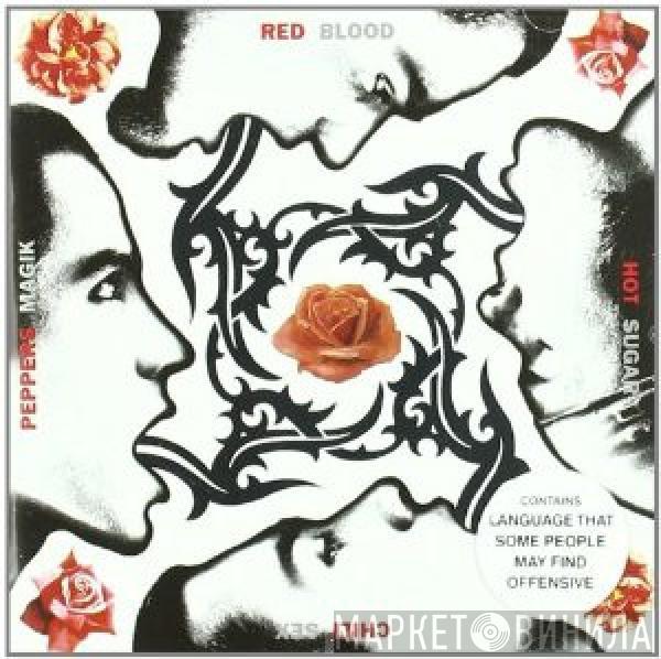  Red Hot Chili Peppers  - Blood Sugar Sex Magik