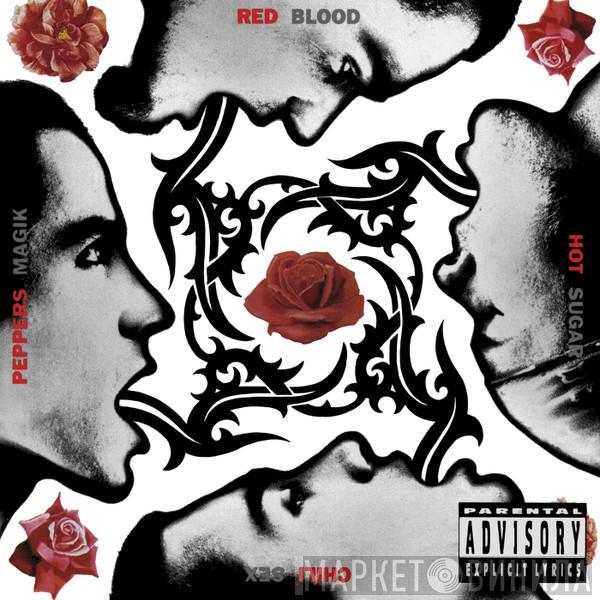  Red Hot Chili Peppers  - Blood Sugar Sex Magik