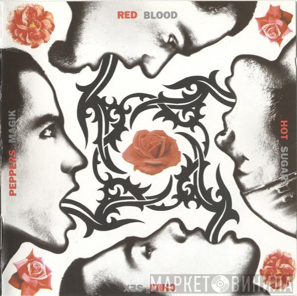  Red Hot Chili Peppers  - Blood Sugar Sex Magik