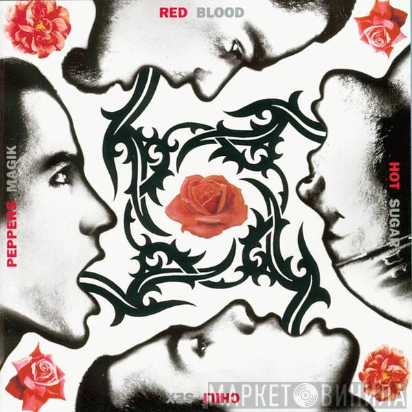  Red Hot Chili Peppers  - Blood Sugar Sex Magik