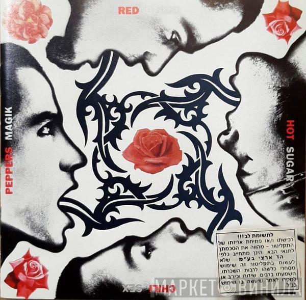  Red Hot Chili Peppers  - Blood Sugar Sex Magik