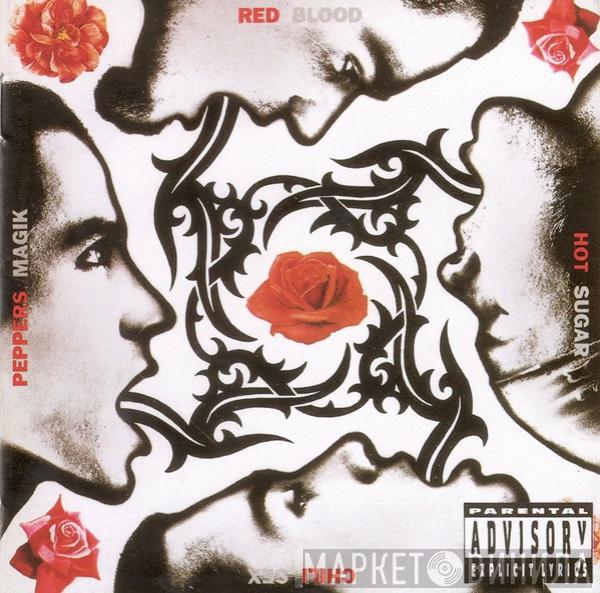  Red Hot Chili Peppers  - Blood Sugar Sex Magik