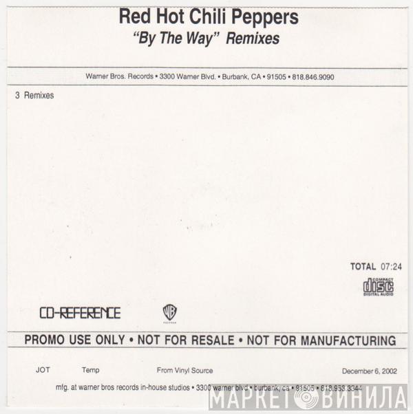  Red Hot Chili Peppers  - By The Way (Remixes)